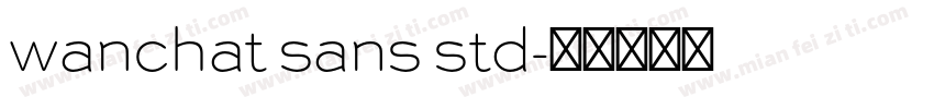 wanchat sans std字体转换